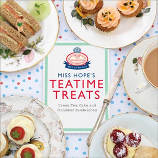 Miss Hope's Teatime Treats