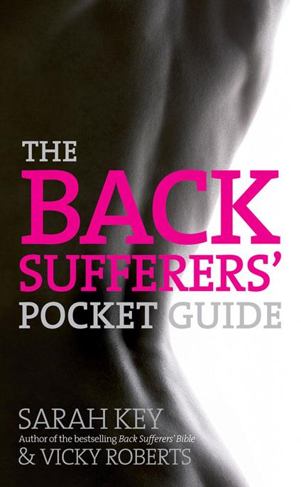 The Back Sufferers' Pocket Guide