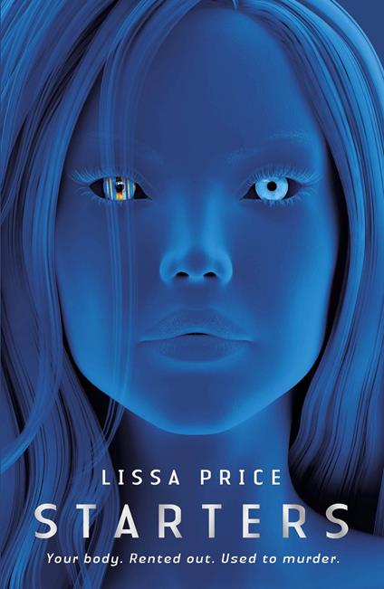 Starters - Lissa Price - ebook