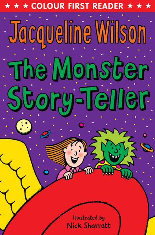 The Monster Story-Teller - Jacqueline Wilson,Nick Sharratt - ebook