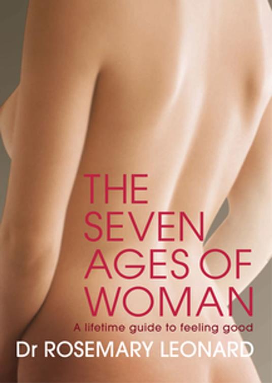 The Seven Ages of Woman