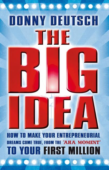 The Big Idea