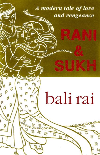 Rani And Sukh - Bali Rai - ebook