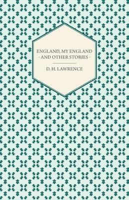 England My England And Other Stories - D. H. Lawrence - cover