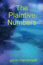 The Plaintive Numbers