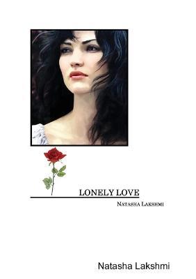 Lonely Love - Natasha Lakshmi - cover