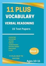 11 Plus Vocabulary Verbal Reasoning Book