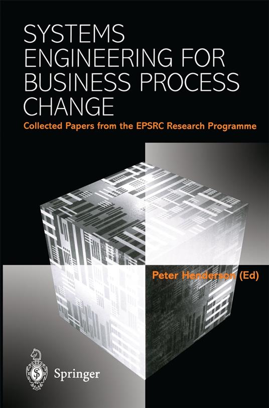 Systems Engineering for Business Process Change