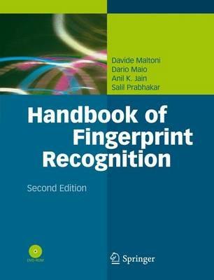 Handbook of Fingerprint Recognition - Davide Maltoni,Dario Maio,Anil K. Jain - cover