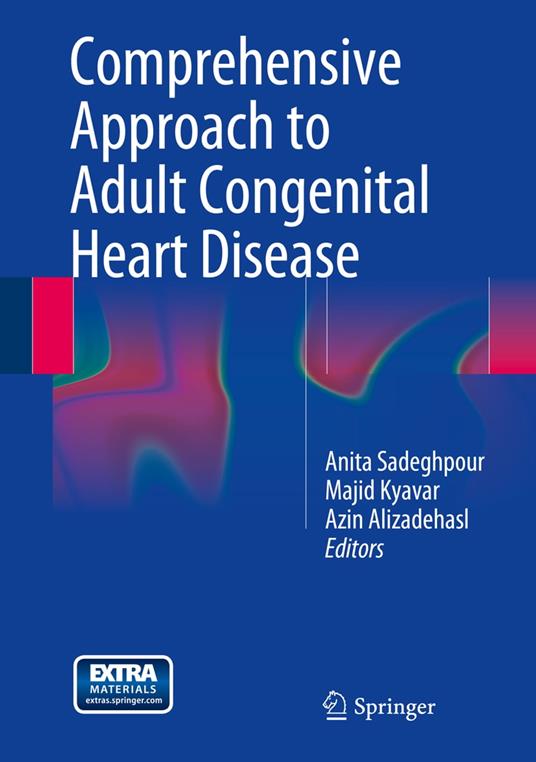 Comprehensive Approach to Adult Congenital Heart Disease