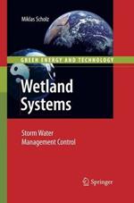 Wetland Systems: Storm Water Management Control