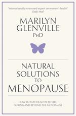 Natural Solutions to Menopause