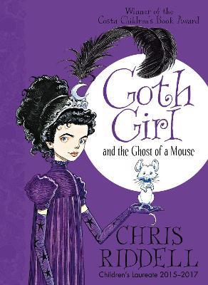 Goth Girl and the Ghost of a Mouse - Chris Riddell - cover