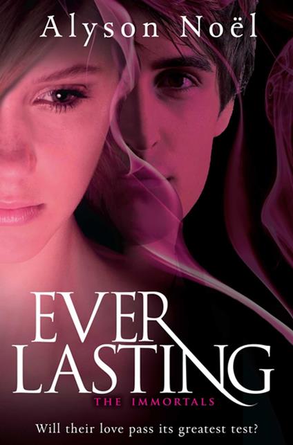 Everlasting - Alyson Noel - ebook