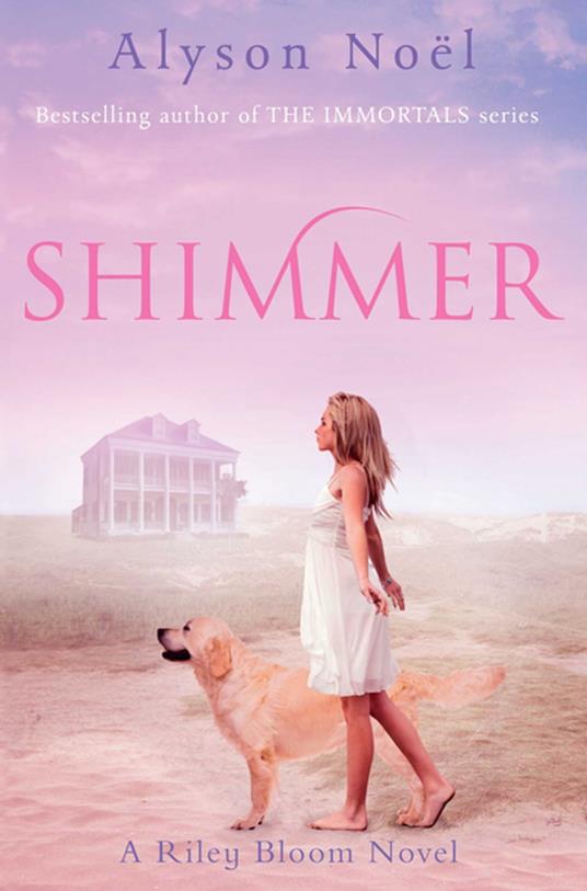 Shimmer - Alyson Noel - ebook