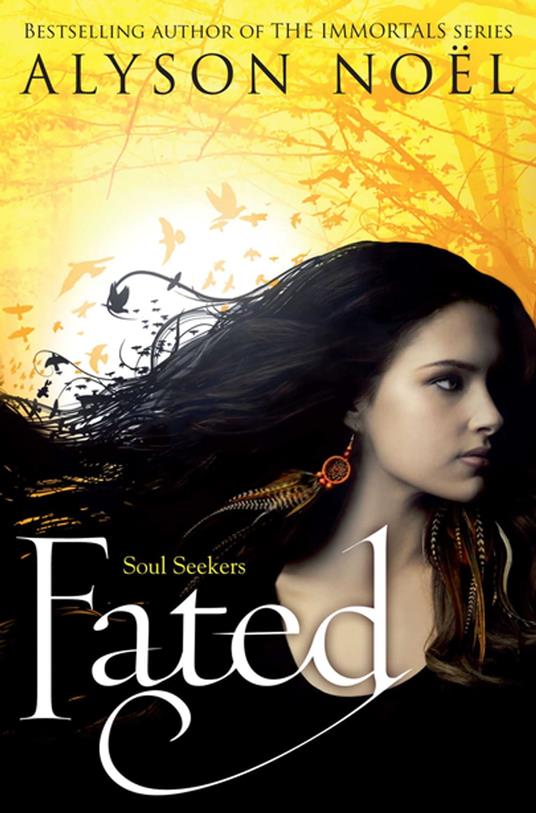 Fated - Alyson Noel - ebook