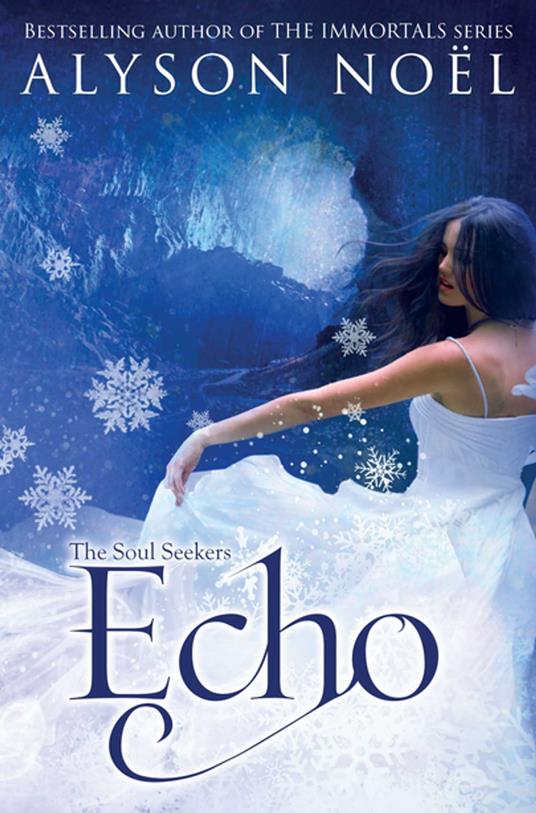 Echo - Alyson Noel - ebook