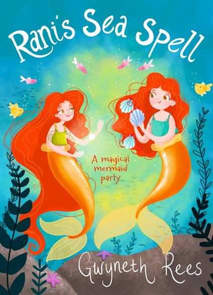 Rani's Sea Spell - Gwyneth Rees - ebook