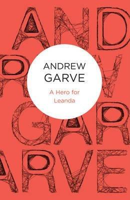 A Hero for Leanda - Andrew Garve - cover