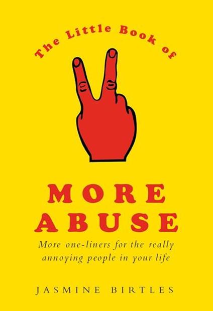 The Little Book of More Abuse