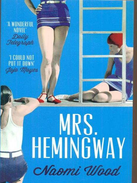 Mrs. Hemingway - Naomi Wood - cover