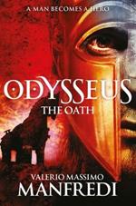 Odysseus: The Oath: Book One