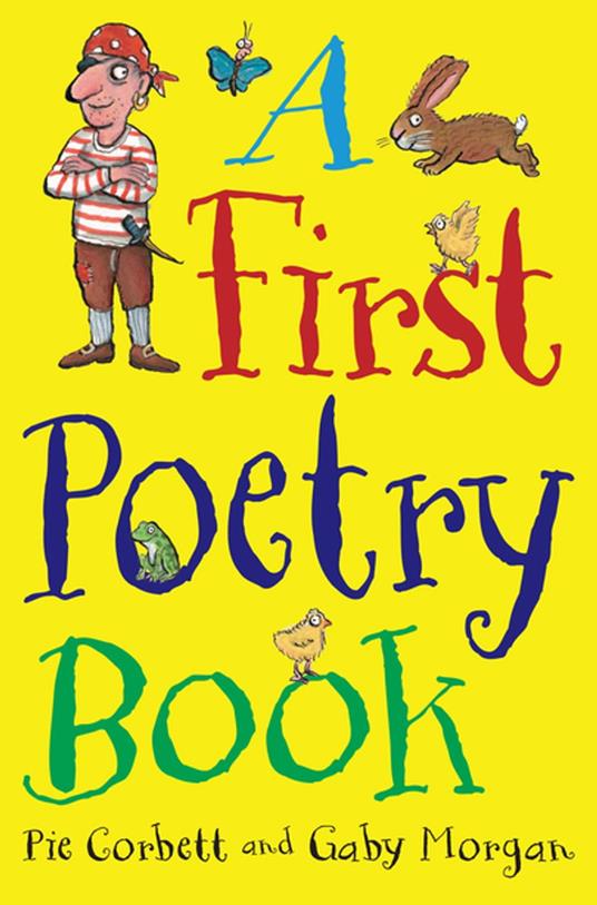A First Poetry Book - Pie Corbett,Gaby Morgan - ebook