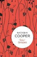 Sour Grapes - Natasha Cooper - cover