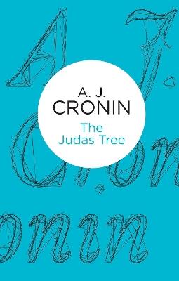 The Judas Tree - A. J. Cronin - cover