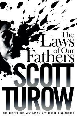 The Laws of our Fathers - Scott Turow - cover