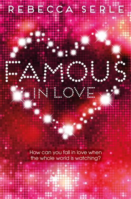 Famous in Love - Rebecca Serle - ebook