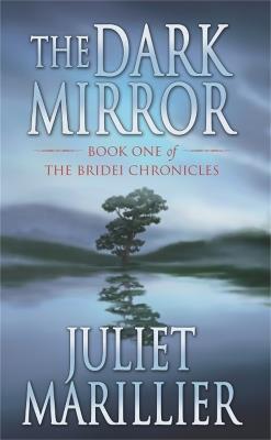 The Dark Mirror - Juliet Marillier - cover