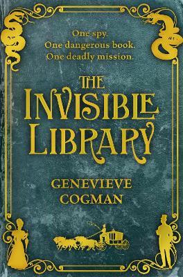 The Invisible Library - Genevieve Cogman - cover