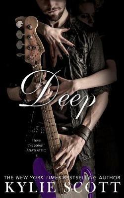 Deep - Kylie Scott - cover