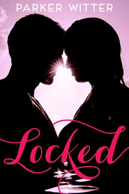 Locked - Rebecca Serle - ebook