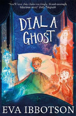 Dial a Ghost - Eva Ibbotson - cover
