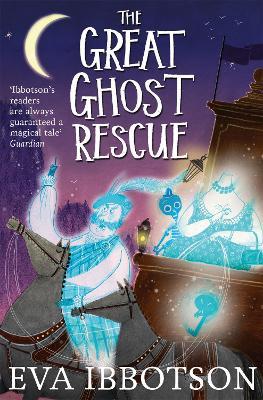 The Great Ghost Rescue - Eva Ibbotson - cover
