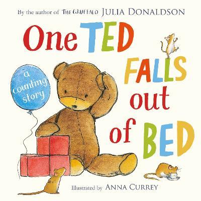 One Ted Falls Out of Bed - Julia Donaldson - cover
