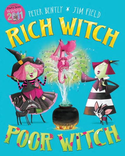 Rich Witch, Poor Witch - Peter Bently,Jim Field - ebook