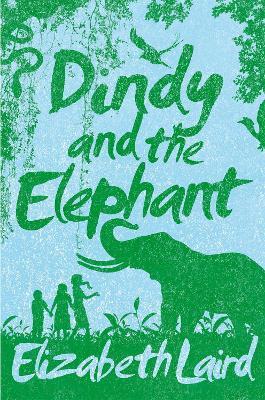 Dindy and the Elephant - Elizabeth Laird - cover