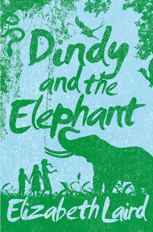 Dindy and the Elephant - Elizabeth Laird - ebook