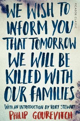 We Wish to Inform You That Tomorrow We Will Be Killed With Our Families - Philip Gourevitch - cover
