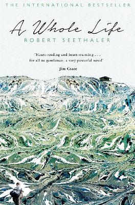 A Whole Life - Robert Seethaler - cover
