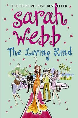 The Loving Kind - Sarah Webb - cover