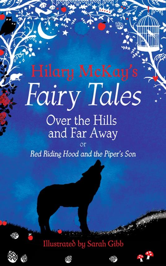 Over the Hills and Far Away - Hilary McKay,Sarah Gibb - ebook