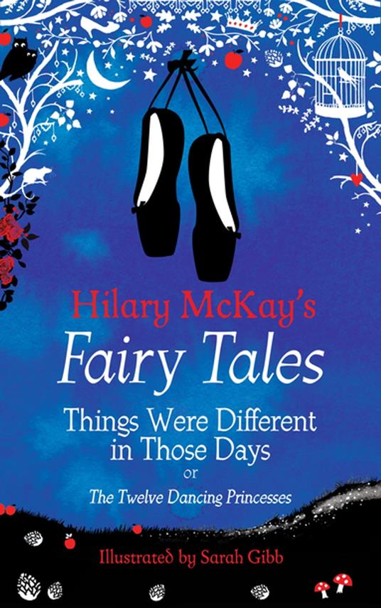 Things Were Different in Those Days - Hilary McKay,Sarah Gibb - ebook