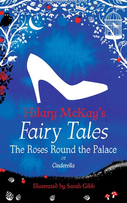 The Roses Round the Palace - Hilary McKay,Sarah Gibb - ebook