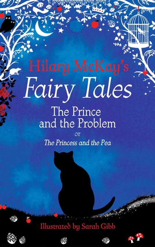 The Prince and the Problem - Hilary McKay,Sarah Gibb - ebook