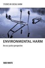 Environmental Harm: An Eco-Justice Perspective