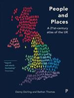 People and Places: ?A 21st-Century Atlas of the UK